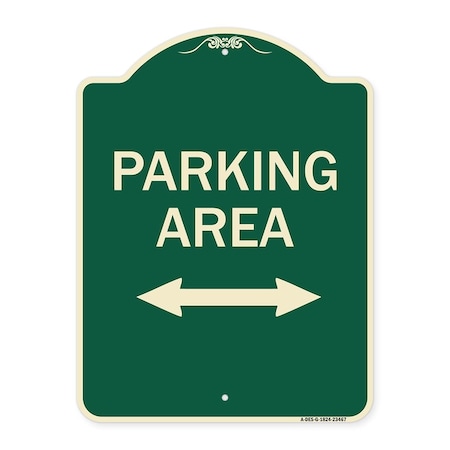 Signmission Parking Area W/ Bidirectional Arrow Heavy-Gauge Aluminum Architectural Sign, 24" x 18", G-1824-23467 A-DES-G-1824-23467